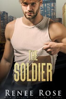 Rose |  The Soldier | eBook | Sack Fachmedien
