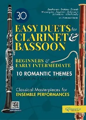 Schumann / Rubinstein / Mussorgsky |  30 Easy Duets for Clarinet and Bassoon Beginners and Early Intermediate | eBook | Sack Fachmedien