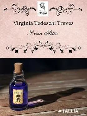 Tedeschi Treves |  Il mio delitto | eBook | Sack Fachmedien