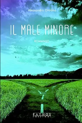 Orofino |  Il male minore | eBook | Sack Fachmedien