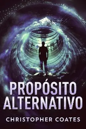 Coates |  Propósito Alternativo | eBook | Sack Fachmedien