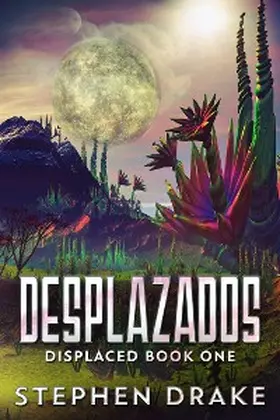 Drake |  Desplazados | eBook | Sack Fachmedien