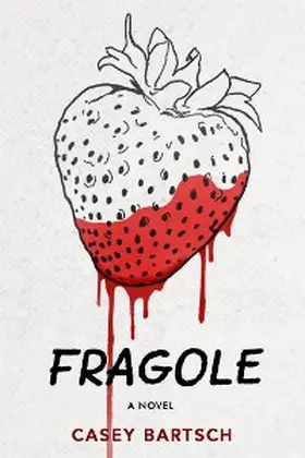 Bartsch |  Fragole | eBook | Sack Fachmedien