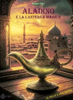 Vari |  Aladino e la lanterna magica | eBook | Sack Fachmedien