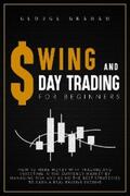 Graham |  Swing and Day Trading for Beginners | eBook | Sack Fachmedien