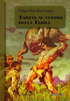 Burroughs |  Tarzan al centro della Terra | eBook | Sack Fachmedien