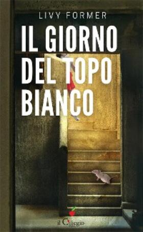 Former |  Il giorno del topo | eBook | Sack Fachmedien
