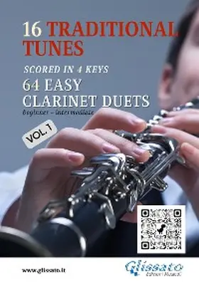 Traditional / González Rubio / Newton |  16 Traditional Tunes - 64 easy Clarinet duets (Vol.1) | eBook | Sack Fachmedien