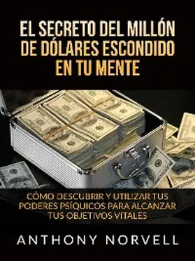 Norvell |  El Secreto del millón de dólares escondido en Tu Mente (Traducido) | eBook | Sack Fachmedien
