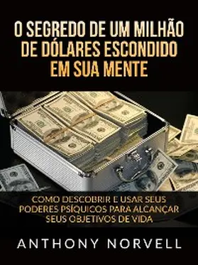 Norvell |  O Segredo de um milhão de dólares escondido em sua Mente (Traduzido) | eBook | Sack Fachmedien