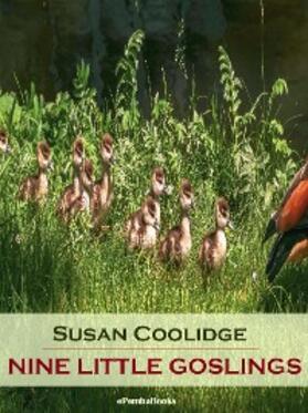 Coolidge |  Nine Little Goslings (Annotated) | eBook | Sack Fachmedien
