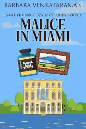 Venkataraman |  Malice In Miami | eBook | Sack Fachmedien