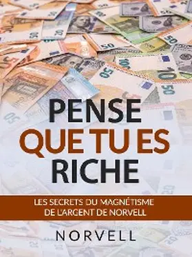 Norvell |  Pense que tu es Riche (Traduit) | eBook | Sack Fachmedien
