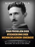Tesla |  Das problem der steigerung der menschlichen energie (Übersetzt) | eBook | Sack Fachmedien