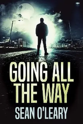 O'Leary |  Going All The Way | eBook | Sack Fachmedien