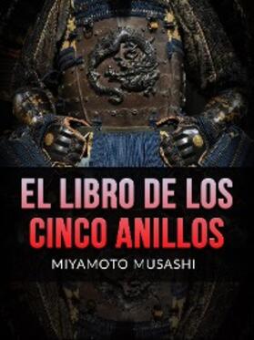 Musashi |  El Libro de los Cinco Anillos (Traducido) | eBook | Sack Fachmedien