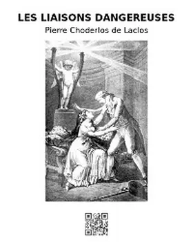 De Laclos |  Les liaisons dangereuses | eBook | Sack Fachmedien