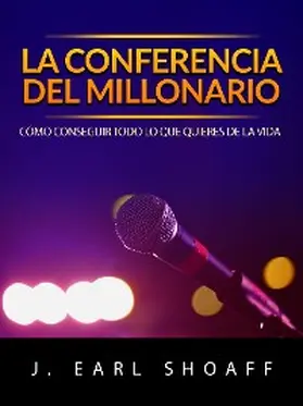 Shoaff |  La conferencia del millonario (Traducido) | eBook | Sack Fachmedien
