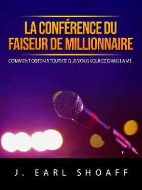 Shoaff |  La conférence du faiseur de millionnaire (Traduit) | eBook | Sack Fachmedien