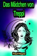 Heyse |  Das Mädchen von Treppi | eBook | Sack Fachmedien