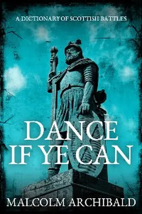 Archibald |  Dance If Ye Can | eBook | Sack Fachmedien
