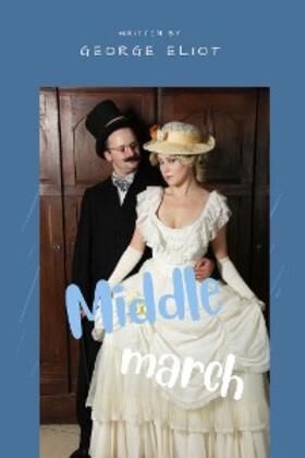 George |  Middlemarch | eBook | Sack Fachmedien