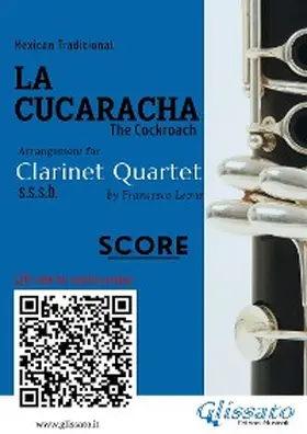 Traditional / Leone |  Clarinet Quartet score of "La Cucaracha" | eBook | Sack Fachmedien