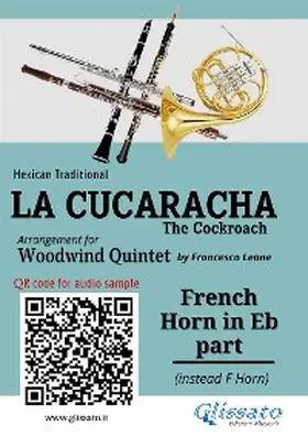 Traditional / Leone |  French Horn in Eb part of "La Cucaracha" for Woodwind Quintet | eBook | Sack Fachmedien