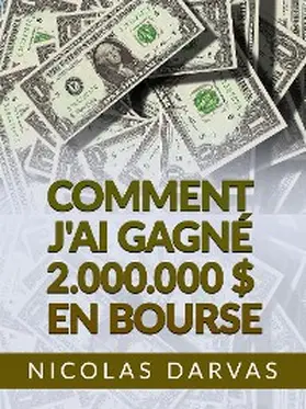 Darvas |  Comment j'ai gagné 2.000.000 $ en Bourse (Traduit) | eBook | Sack Fachmedien