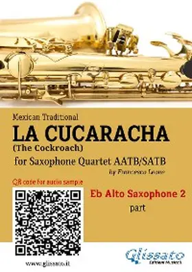 Traditional / Leone |  Eb Alto Sax 2 part of "La Cucaracha" for Saxophone Quartet | eBook | Sack Fachmedien