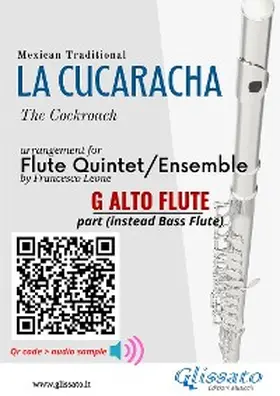 Traditional / Leone |  Alto Flute (instead Bass) part of "La Cucaracha" for Flute Quintet/Ensemble | eBook | Sack Fachmedien
