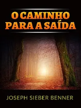 Benner |  O caminho para a saída (Traduzido) | eBook | Sack Fachmedien