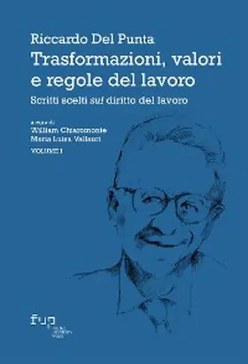 Del Punta / Vallauri / Chiaromonte |  Trasformazioni, valori e regole del lavoro | eBook | Sack Fachmedien
