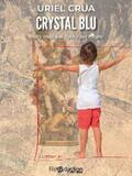 Crua |  Crystal Blu | eBook | Sack Fachmedien
