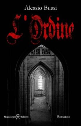 Bussi |  L'Ordine | eBook | Sack Fachmedien