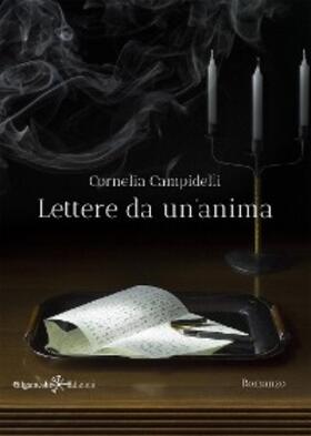 Campidelli |  Lettere da un'anima | eBook | Sack Fachmedien