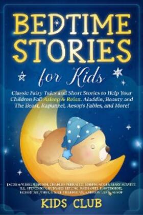 Club / de Villeneuve / Lang |  Bedtime Stories For Kids | eBook | Sack Fachmedien