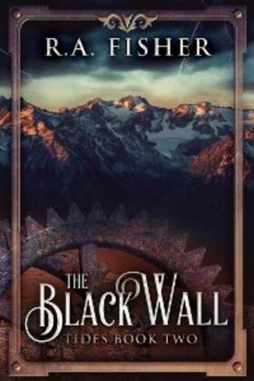 Fisher |  The Black Wall | eBook | Sack Fachmedien
