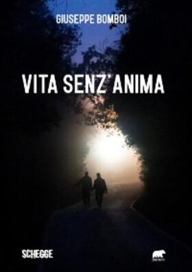 Bomboi |  Vita senz'anima | eBook | Sack Fachmedien