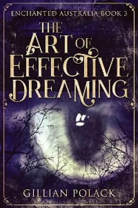 Polack |  The Art of Effective Dreaming | eBook | Sack Fachmedien