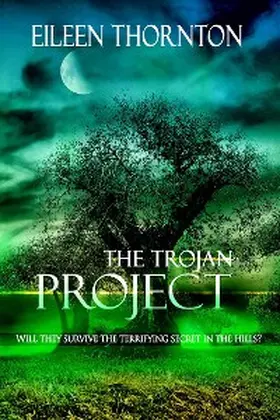 Thornton |  The Trojan Project | eBook | Sack Fachmedien