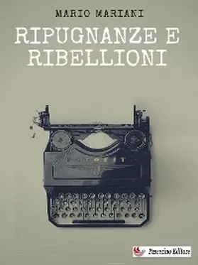 Mariani |  Ripugnanze e ribellioni | eBook | Sack Fachmedien