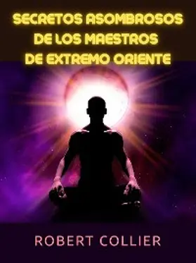 Collier |  Secretos asombrosos de los maestros  de Extremo Oriente (Traducido) | eBook | Sack Fachmedien