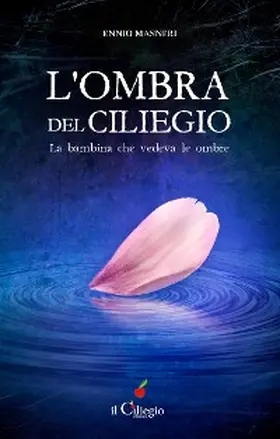 Masneri |  L'ombra del ciliegio | eBook | Sack Fachmedien