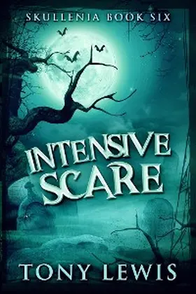 Lewis |  Intensive Scare | eBook | Sack Fachmedien