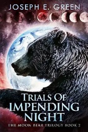 Green |  Trials Of Impending Night | eBook | Sack Fachmedien