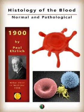 Ehrlich / Lazarus |  Histology of the Blood, Normal and Pathological | eBook | Sack Fachmedien