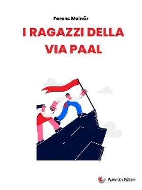 Molnár |  I ragazzi della via Paal | eBook | Sack Fachmedien
