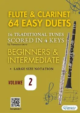Traditional / Neapolitan / Irish |  Flute and Clarinet 64 easy duets (volume 2) | eBook | Sack Fachmedien