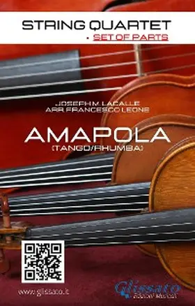 Lacalle / Leone |  String Quartet: Amapola (set of parts) | eBook | Sack Fachmedien
